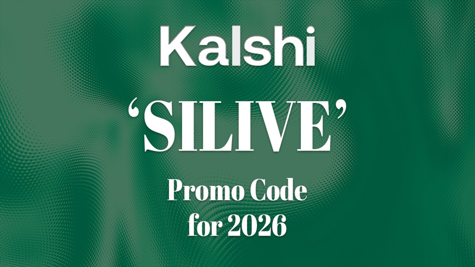 Kalshi Promo Code SILIVE: Get $10 Bonus in California for NBA Trading