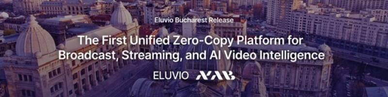 Eluvio Revolutionizes Video Streaming with "Bucharest Release" - A Simpler Explanation